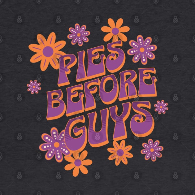 Pies before Guys - Groovy font 70's Typography Retro Design by Tintedturtles